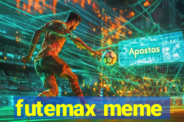 futemax meme